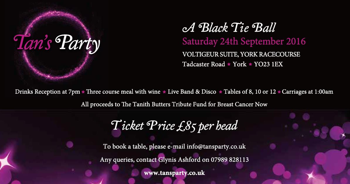 �Tan�s Party� Black Tie Ball in aid of Supporting Breast Cancer Now